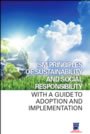 ISM Principles of Sustainability and Social Responsibility